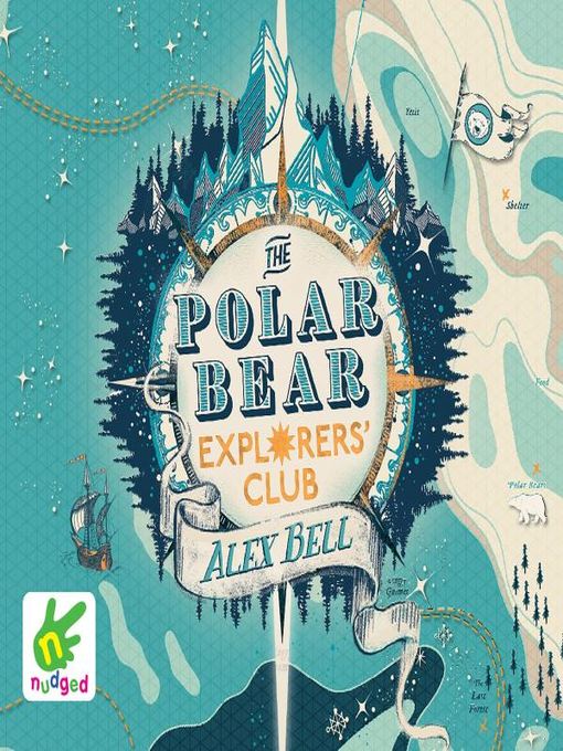 Title details for The Polar Bear Explorers' Club by Alex Bell - Available